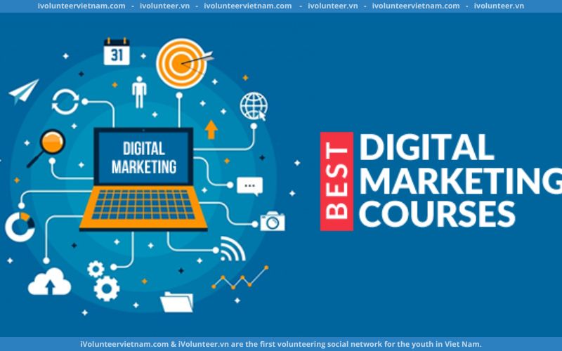 Khóa Học Online Miễn Phí Hướng Dẫn Kiến Thức Cơ Bản Về Digital Marketing