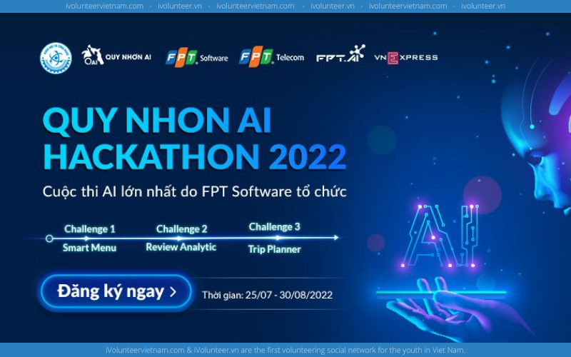 Quy Nhon AI Hackathon 2022 Chính Thức Mở Cổng Đăng Ký Với Giải Thưởng Lên Đến 250 Triệu Đồng