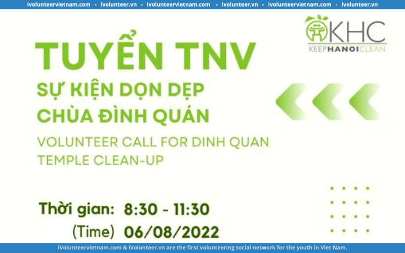 Keep Vietnam Clean Tuyển Tình Nguyện Viên Tham Gia Dọn Dẹp Chùa Đình Quán Tại Hà Nội