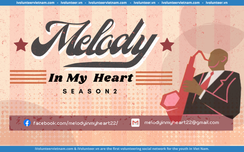 Dự Án Âm Nhạc Melody In My Heart Chính Thức Mở Đơn Tuyển Thành Viên Mùa 2