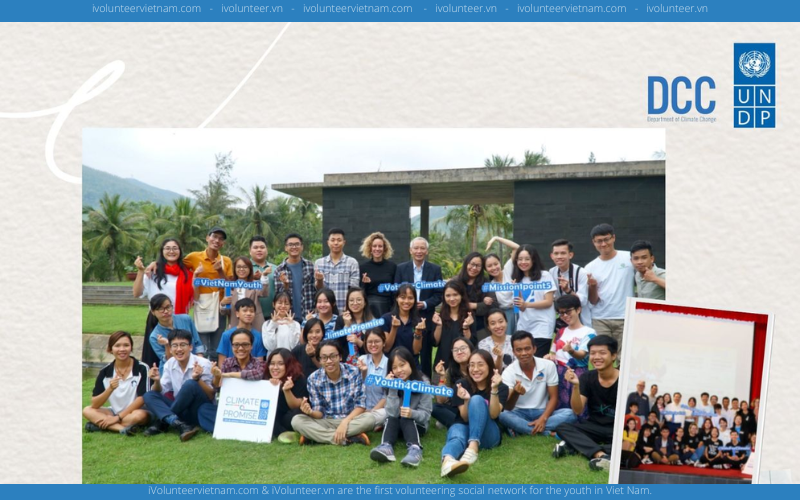 Tìm Kiếm 20 Bạn Trẻ Xuất Sắc Tham Gia Trại Viết Báo Cáo Youth4Climate 2022 - Tổ Chức Bởi UNDP Việt Nam (Hỗ Trợ Chi Phí Di Chuyển Và Ăn Ở)