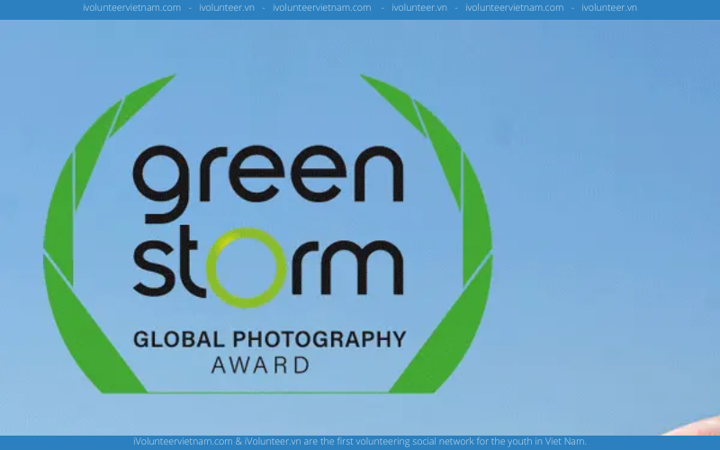 Cuộc Thi Nhiếp Ảnh Về Môi Trường Greenstorm Global Photography Award 2022 Phát Động Tổ Chức