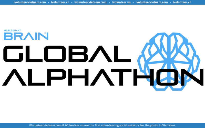 Nhận Ngay $20,000 Khi Tham Gia Cuộc Thi Tài Chính Định Lượng WorldQuant BRAIN’s Global Alphathon 2022