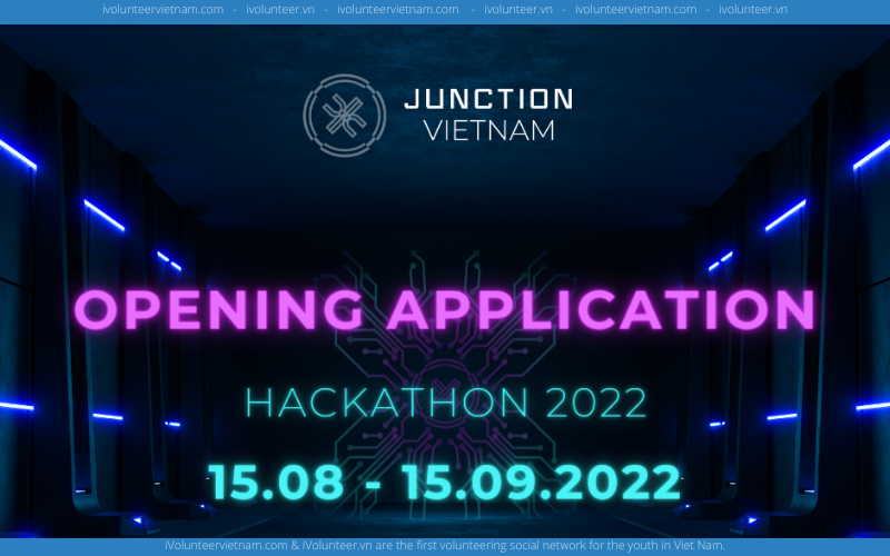 Cuộc Thi Về Công Nghệ Hackathon Junction Vietnam 2022 Và Cơ Hội Nhận Được Giải Thưởng Trị Giá 50 Triệu Đồng