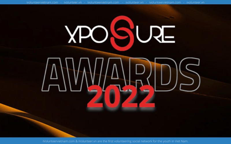 Cuộc Thi Xposure Photography & Film Awards 2022 Với Giải Thưởng Lên Đến $6000