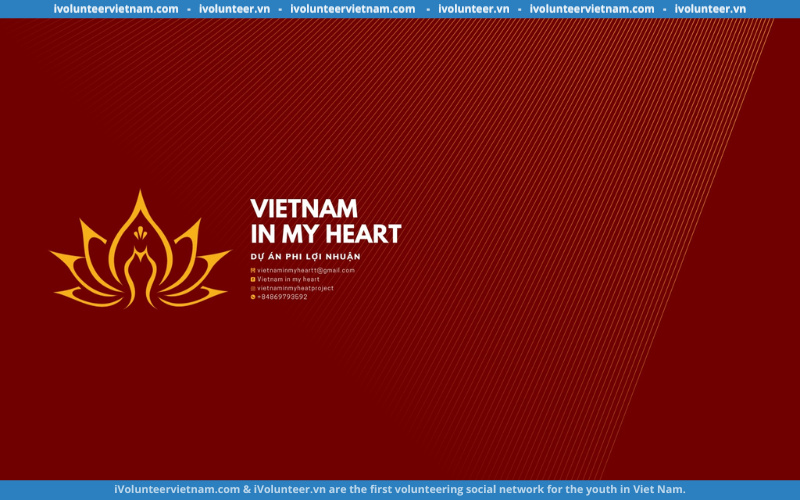 Dự Án Về Văn Hóa Việt Nam Vietnam In My Heart Gia Hạn Đơn Tuyển Thành Viên Mùa 2