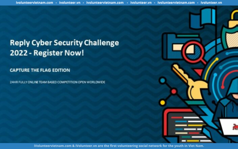 Giải Thưởng Hấp Dẫn Từ Thử Thách An Ninh Mạng - Reply Cyber ​​Security Challenge 2022