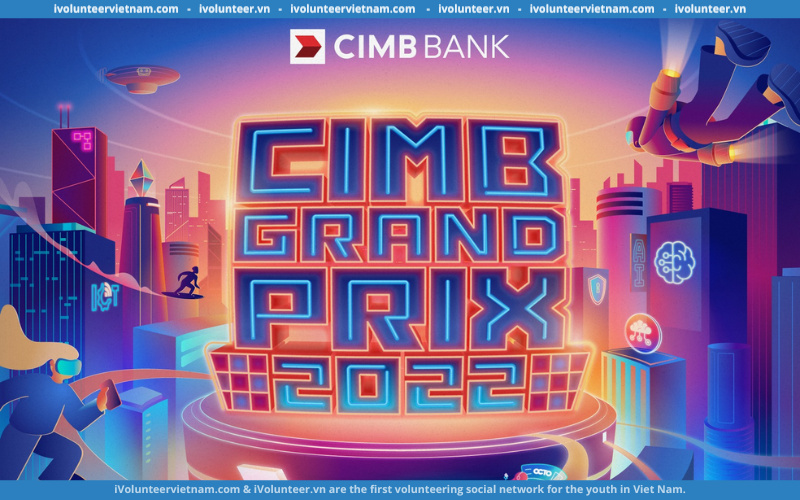 CIMB Bank và FMT Bùng Nổ Cuộc Thi 