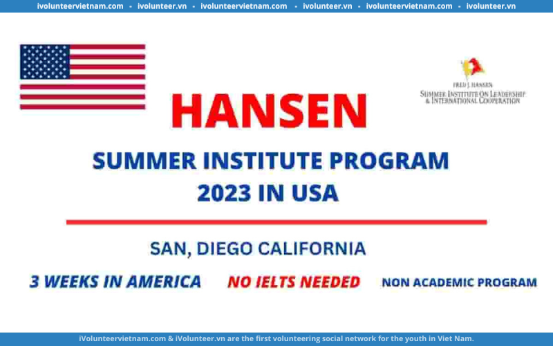 Chương Trình Trao Đổi Mùa Hè Ngắn Hạn Hansen Summer Exchange Program 2023 (Tài Trợ Toàn Phần)