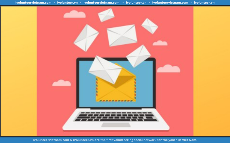 Khóa Học Về Viết Email - Cách Viết Email Hiệu Quả