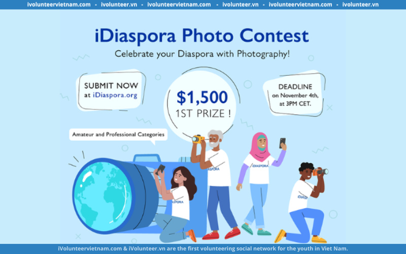 Cuộc Thi Nhiếp Ảnh: IDiaspora Photo Contest 2022 Với Giải Thưởng Lên Tới $1,500