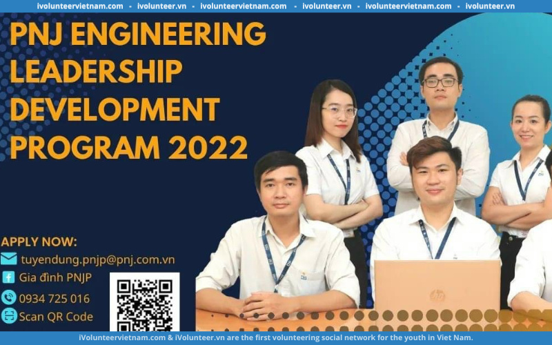 Chương Trình Quản Trị Viên Tập Sự Engineering Leadership Development Program 2022 Tại PNJ