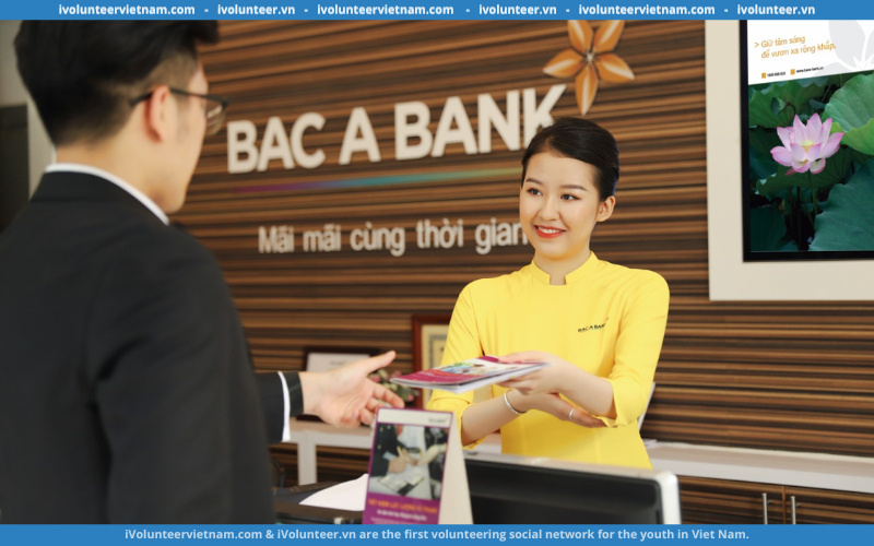 Ngân Hàng BAC A Bank  Tuyển Giao Dịch Viên