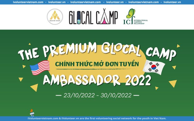 The Amazing Group Mở Đơn Tuyển Ambassador Cho Trại Hè The Premium Glocal Camp Mỹ - Hàn 2023