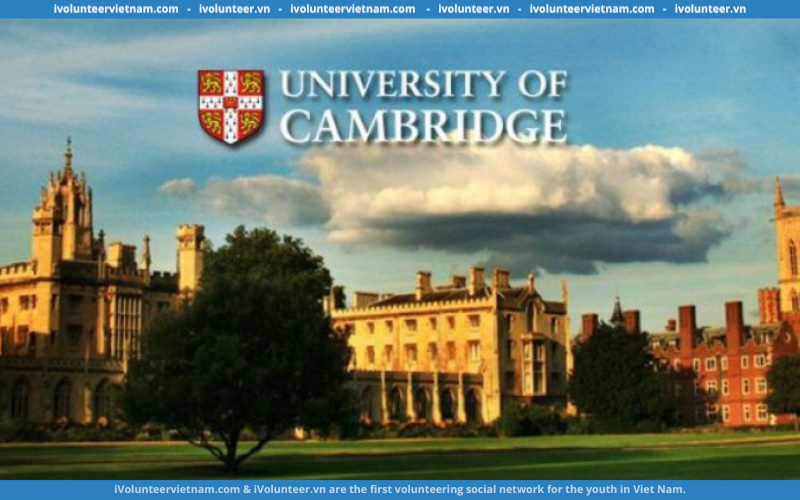 Học Bổng Toàn Phần Gates Cambridge 2023 Tại Đại Học Cambridge