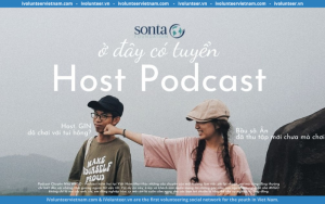 Tổ Chức SonTa Foundation Tuyển Tình Nguyện Viên Host & Truyền Thông Podcast