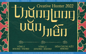 Cuộc Thi Creative Hunter 2022 Chính Thức Khởi Động