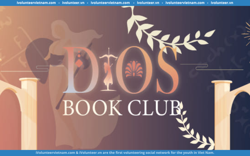 Dự Án Dios Book Club Chính Thức Mở Đơn Tuyển Thành Viên