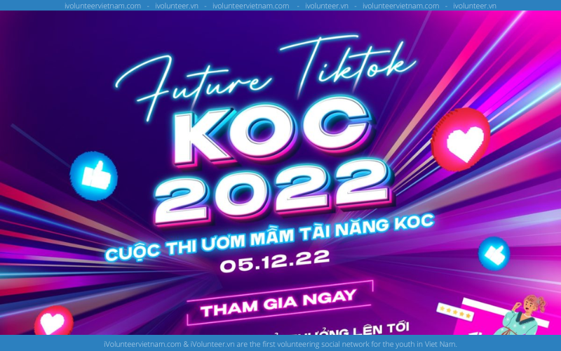 Cuộc Thi Tìm Kiếm Tài Năng Future Tiktok KOC 2022