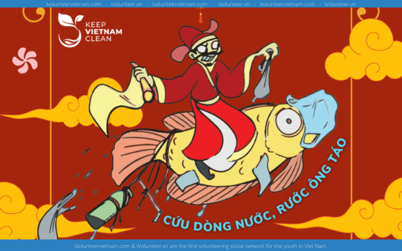 Cuộc Thi Vẽ Tranh Gây Quỹ Chủ Đề: Cứu Dòng Nước, Rước Ông Táo Do Keep Vietnam Clean 