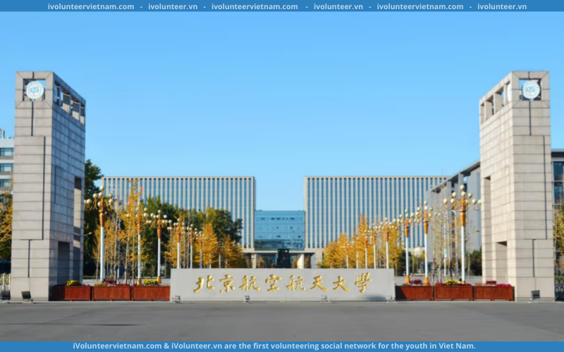 Học Bổng Chính Phủ Toàn Phần Bậc Sau Đại Học Tại Đại Học Beihang 2023