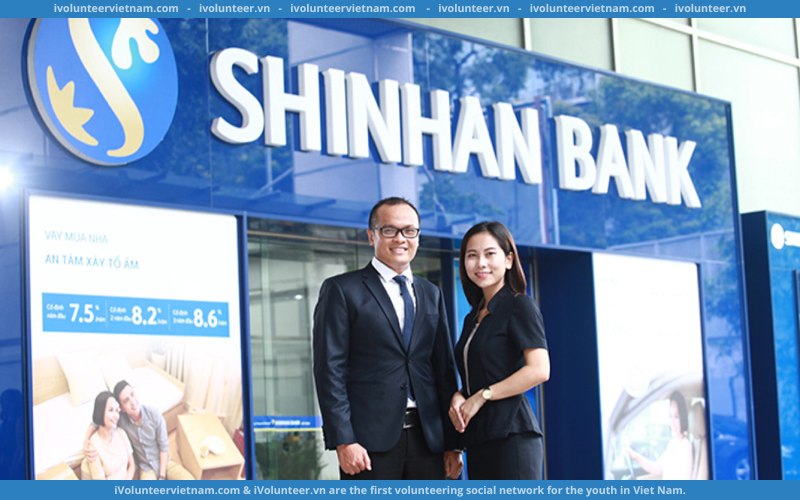 Ngân Hàng Shinhan Bank Tuyển Nhân Viên Chăm Sóc Khách Hàng