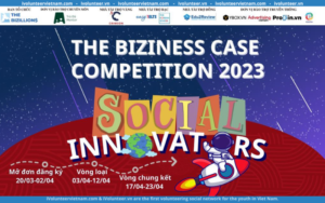 Cuộc Thi The Biziness Case 2 Social Innovator Chính Thức Khai Mạc