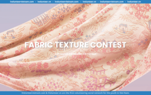 Cuộc Thi Thiết Kế Hoạ Tiết Vải “Fabric Texture Contest” 2023 Mở Đơn Đăng Ký