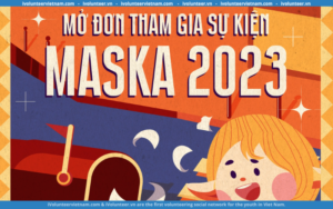 Sự Kiện MASKA 2023: DILLAVIA Chính Thức Mở Đơn Đăng Ký Tham Gia