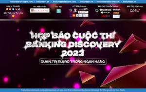 Chính Thức Phát Động Cuộc Thi Banking Discovery 2023: Nhà Quản Trị Tài Ta