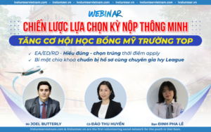Tham Gia Webinar Chiến Lược Lựa Chọn Kỳ Nộp Thông Minh - Tăng Cơ Hội Dành Học Bổng Du Học Trường Top