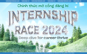 Cuộc Thi Internship Race 2024 Chính Thức Mở Đơn Đăng Ký 
