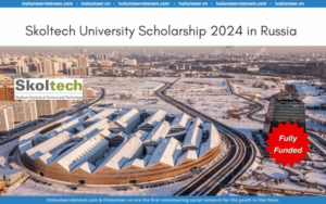 Học Bổng Toàn Phần Của Đại Học Skoltech Tại Nga Năm 2024