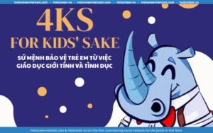 Dự Án 4KS – For Kids’ Sake Tuyển Thành Viên Mùa Hè 2024 