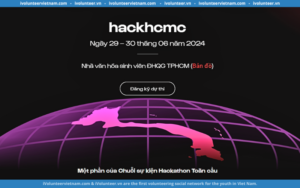 Chuỗi Cuộc Thi Hackathon Toàn Cầu Chính Thức Mở Đơn Đăng Ký Tham Gia Tại Điểm Thi Thành Phố Hồ Chí Minh