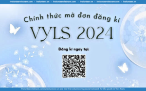 Vietnamese Youth Leadership Summit (VYLS) 2024 Chính Thức Mở Đơn Tuyển Trại Sinh