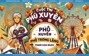 Cuộc Thi “Phú Xuyên – Phố Trong Làng” Do Huyện Phú Xuyên Tổ Chức Chính Thức Mở Đơn Đăng Ký