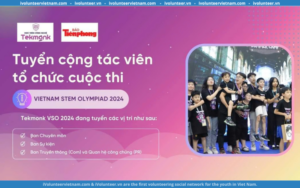 Học Viện Công Nghệ Tekmonk Tuyển Cộng Tác Viên Hỗ Trợ Cuộc Thi “VIETNAM STEAM OLYMPIAD” Năm 2024