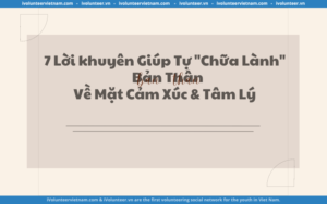 7 Lời khuyên Giúp Tự “Chữa Lành” Bản Thân Về Mặt Cảm Xúc &amp; Tâm Lý