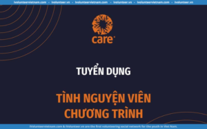 CARE Tuyển Dụng Trợ Lý Chương Trình