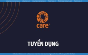 CARE VietNam Mở Đơn Tuyển Dụng Cán Bộ DEI