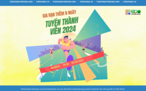 Tổ Chức ECO Vietnam Group Mở Đợt Tuyển Thành Viên Năm 2024