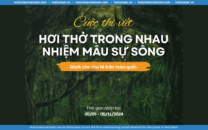 Cuộc Thi Viết/Nghiên Cứu “Hơi Thở Trong Nhau, Nhiệm Mầu Sự Sống” Chính Thức Được Phát Động Trên Toàn Quốc