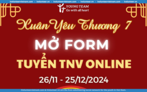 Young Team Tìm Kiếm Tình Nguyện Viên Online Chương Trình “Xuân Yêu Thương Lần Thứ 7”&nbsp;