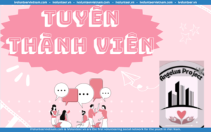 Angelus Project Mở Đơn Tuyển Bổ Sung Thành Viên Thế Hệ 1