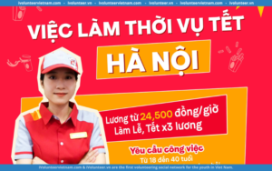 Jollibee Việt Nam Tuyển Dụng Nhân Viên Thời Vụ Tết Tại 11 Cửa Hàng Hà Nội