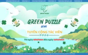 Dự Án Green Puzzle Mở Đơn Ứng Tuyển Cộng Tác Viên Thế Hệ Thứ 5